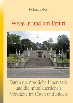 Durch die nördliche Innenstadt und die mittelalterlichen Vorstädte im Osten und Süden