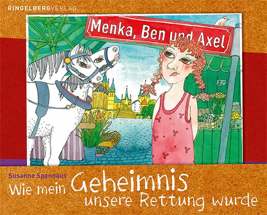 Menka, Ben und Axel: Wie mein Geheimnis unsere Rettung wurde